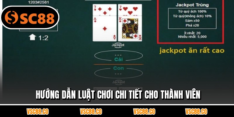 Hướng dẫn luật chơi chi tiết cho thành viên