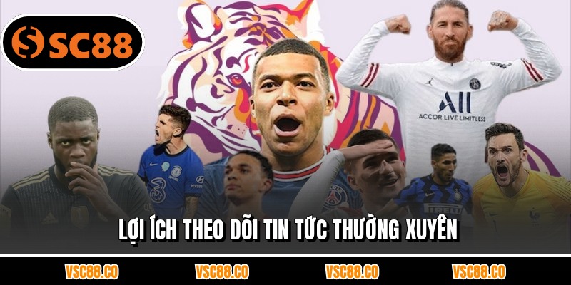 Lợi ích khi theo dõi thường xuyên